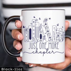Just One More Chapter Mug