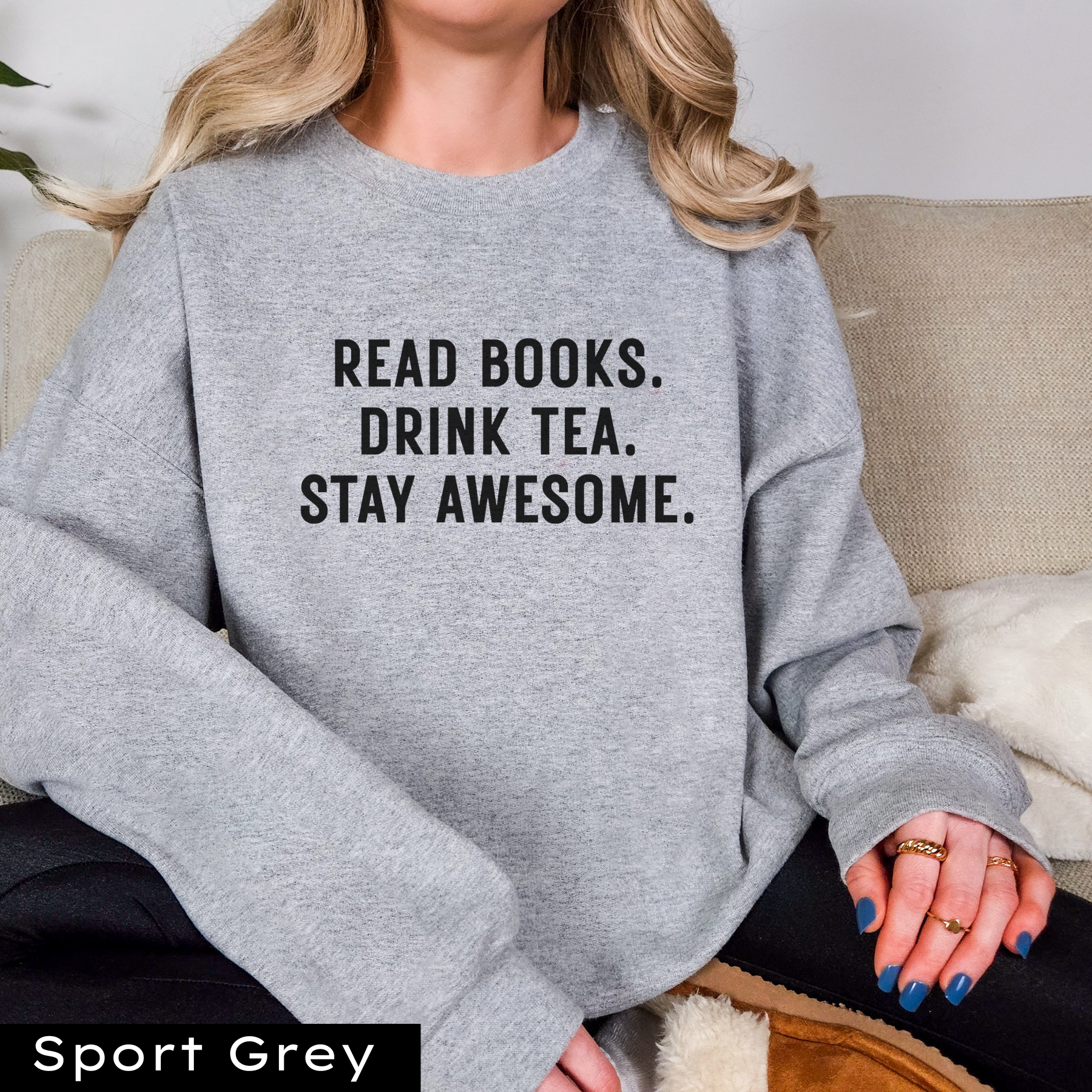 Read Books Drink Tea Sweatshirt - Image 3