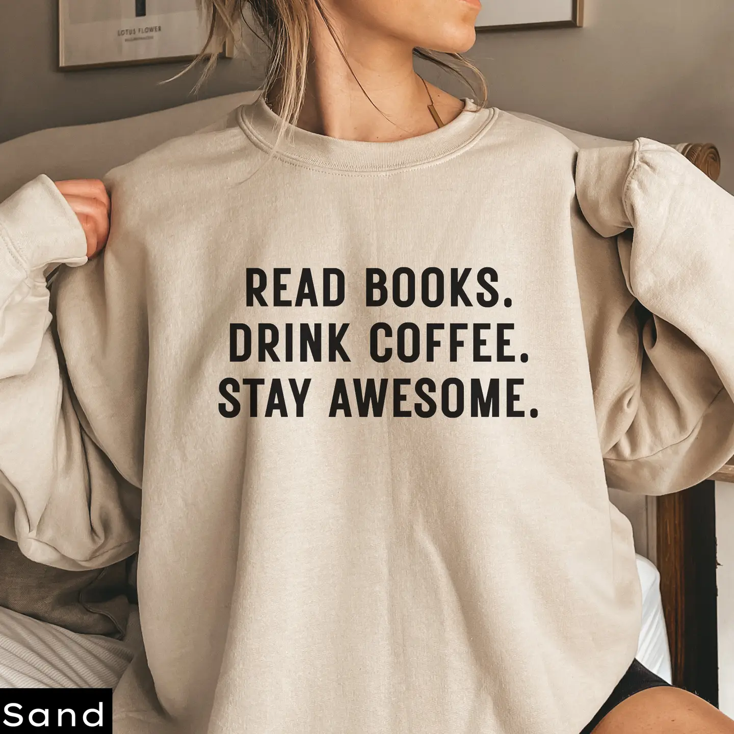 Read Books Drink Coffee Sweatshirt - Image 2