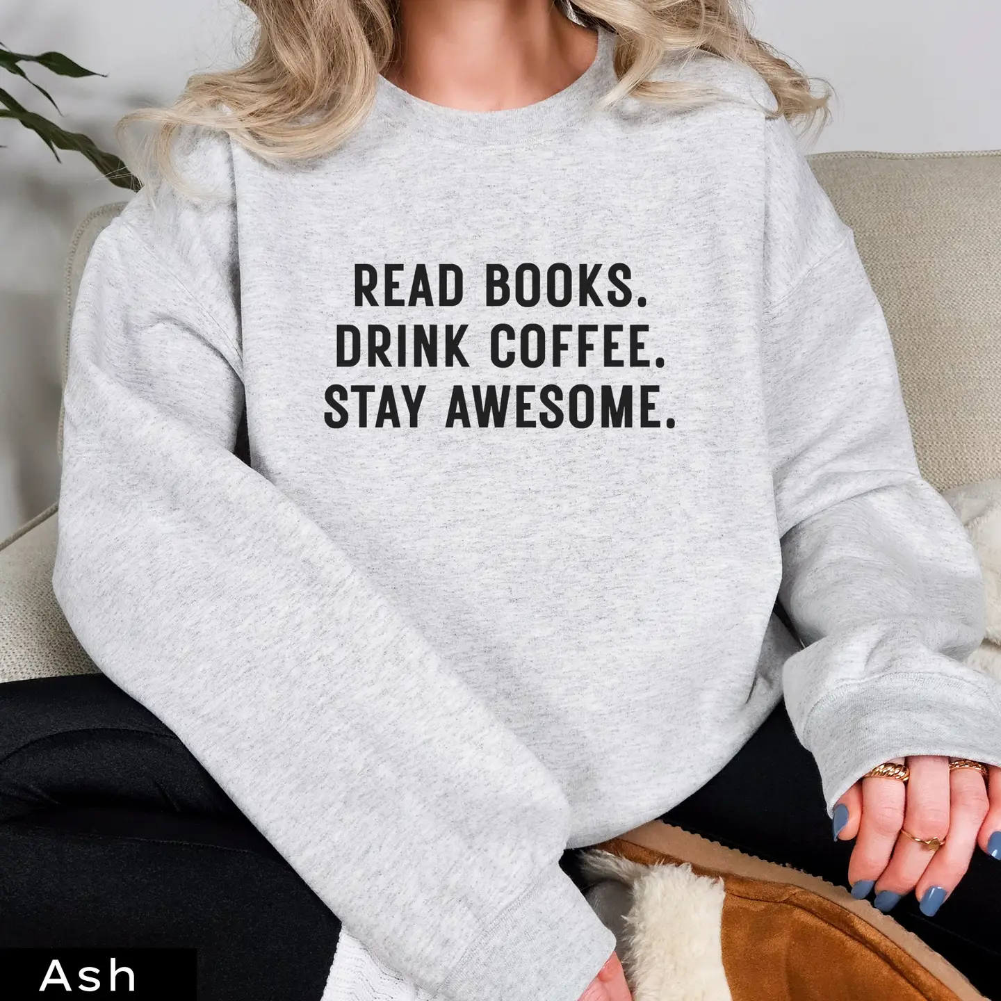 Read Books Drink Coffee Sweatshirt - Image 8