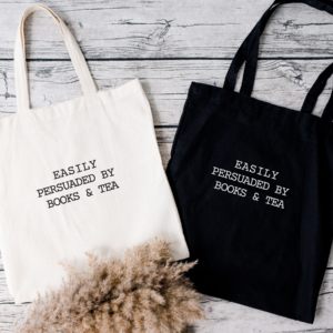 Easily Persuaded by Books & Tea Tote