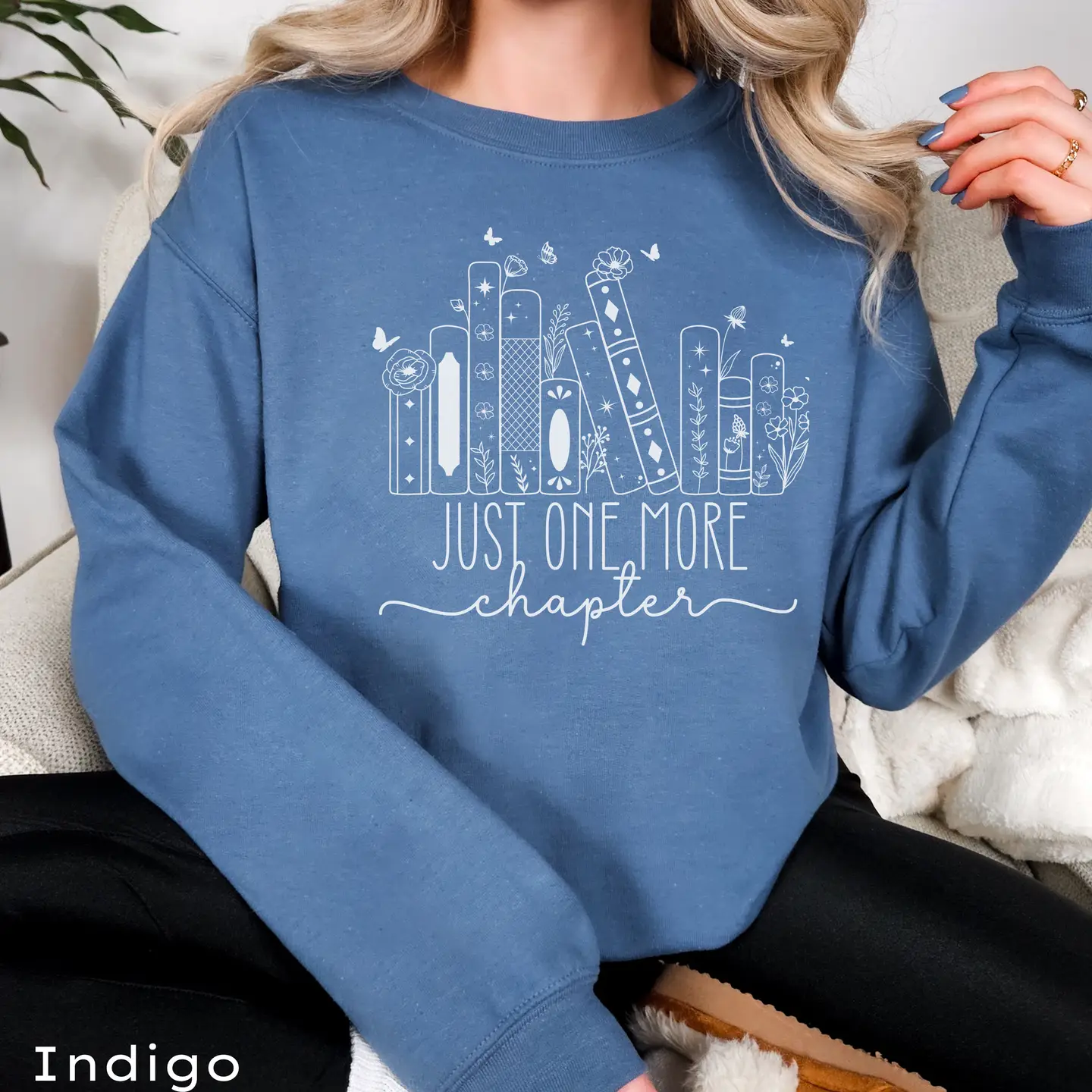 Just One More Chapter Sweatshirt