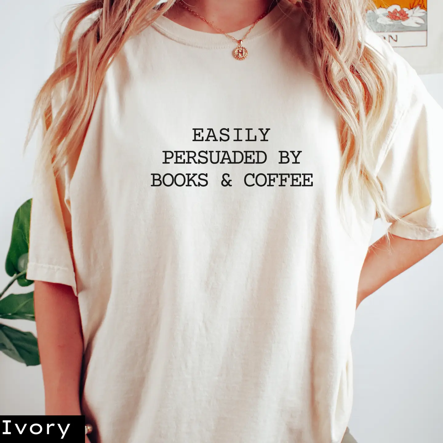 Easily Persuaded by Books and Coffee T-shirt